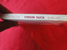Load image into Gallery viewer, Vintage Adult Paperback Book Virgin Suck G3
