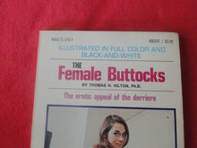 Load image into Gallery viewer, Vintage Erotic Adult Paperback Book/Novel The Female Buttocks X33