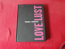 Load image into Gallery viewer, Vintage Erotic Nude Women Hardcover Photography Book Love & Lust Donna Ferrato