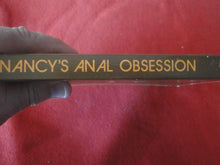 Load image into Gallery viewer, Vintage Erotic Adult Paperback Book/Novel Nancy's Anal Obsession X33