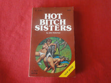 Load image into Gallery viewer, Vintage Erotic Adult Paperback Book/Novel Sisters Hot Bitch Sisters Greenleaf X33