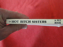 Load image into Gallery viewer, Vintage Erotic Adult Paperback Book/Novel Sisters Hot Bitch Sisters Greenleaf X33