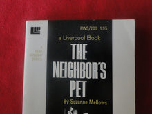 Load image into Gallery viewer, Vintage Erotic Adult Paperback Book/Novel The Neighbor's Pet Liverpool X33