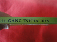 Load image into Gallery viewer, Vintage Erotic Adult Paperback Book/Novel Liverpool Gang Initiation PB5