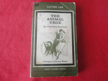 Load image into Gallery viewer, Vintage Erotic Adult Paperback Book/Novel The Animal Urge Liverpool X33