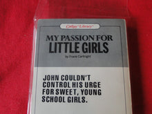 Load image into Gallery viewer, Vintage Adult Paperback Book My Passion For Little Girls G3