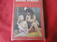 Load image into Gallery viewer, Vintage Erotic Adult Paperback Book/Novel Sucking Nymphos PB5