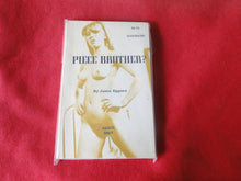 Load image into Gallery viewer, Vintage Erotic Adult Paperback Book/Novel Piece Brother? PB5