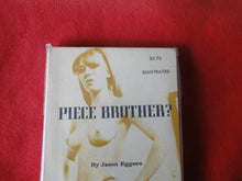 Load image into Gallery viewer, Vintage Erotic Adult Paperback Book/Novel Piece Brother? PB5