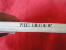 Load image into Gallery viewer, Vintage Erotic Adult Paperback Book/Novel Piece Brother? PB5