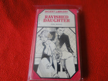 Load image into Gallery viewer, Vintage Erotic Adult Paperback Novel/Book Ravished Daughter G3