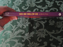 Load image into Gallery viewer, Vintage Adult Erotic Paperback Novel/Book Oral Library Suck and Swallow Girl P84