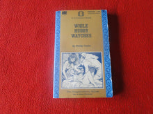 Load image into Gallery viewer, Vintage Sexy Erotic Adult Paperback Book/ Novel Liverpool While Hubby Watches 1972 Z