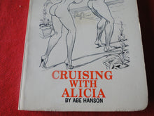 Load image into Gallery viewer, Vintage Erotic Adult Paperback Book/Novel Cruising With Alicia HC3