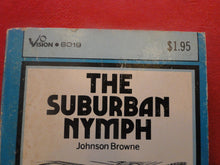 Load image into Gallery viewer, Vintage Erotic Adult Paperback Book/Novel The Suburban Nymph PB1