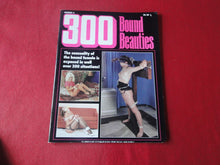 Load image into Gallery viewer, Vintage Nude Erotic Sexy Adult Magazine BDSM 300 Bound Beauties Aug. 1988 GN
