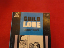 Load image into Gallery viewer, Vintage Erotic Adult Paperback Book/Novel Child Love PB1