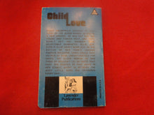 Load image into Gallery viewer, Vintage Erotic Adult Paperback Book/Novel Child Love PB1