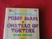 Load image into Gallery viewer, Vintage Erotic Adult Paperback Book/Novel Pussy Slave & Chateau of Torture 1972 PB5