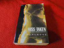 Load image into Gallery viewer, Vintage Sexy Erotic Adult Paperback Book/ Novel Miss Taken G5