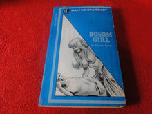 Load image into Gallery viewer, Vintage Sexy Erotic Adult Paperback Book/ Novel Bosom Girl G5