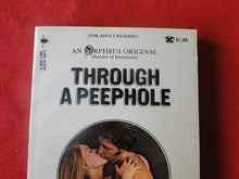 Load image into Gallery viewer, Vintage Erotic Adult Paperback Book/Novel Through A Peephole 1971 X11