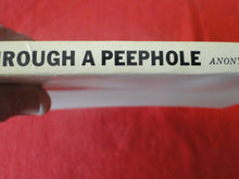 Load image into Gallery viewer, Vintage Erotic Adult Paperback Book/Novel Through A Peephole 1971 X11
