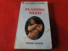Load image into Gallery viewer, Vintage Sexy Erotic Adult Paperback Book/ Novel Flaming Need Frank Saxon G5