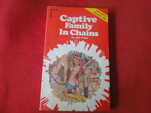 Load image into Gallery viewer, Vintage Nude Erotic Sexy Adult Paperback Book/Novel Captive Family In Chains 1982 Greenleaf  X12