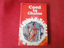 Load image into Gallery viewer, Vintage Nude Erotic Sexy Adult Paperback Book/Novel Coed In Chains 1980  Greenleaf  X12