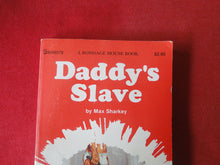Load image into Gallery viewer, Vintage Nude Erotic Sexy Adult Paperback Book/Novel Daddy's Slave 1979 Greenleaf  X12