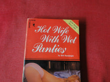 Load image into Gallery viewer, Vintage Adult Porn Paperback Book/Novel Hot Wife With Wet Panties Greenleaf JB65