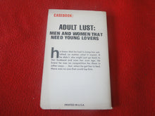 Load image into Gallery viewer, Vintage Sexy Erotic Adult Paperback Book/ Novel Adult Lust 1975 X30