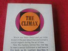 Load image into Gallery viewer, Vintage Erotic Adult Paperback Book/Novel The Sexual Climax 1967 Y