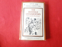 Load image into Gallery viewer, Vintage Adult Paperback Novel/Book Chelsea The Hostage Stewardesses 1974 G2