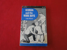 Load image into Gallery viewer, Vintage Erotic Adult Paperback Book/Novel Georgia and the Work Boys PB1