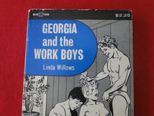 Load image into Gallery viewer, Vintage Erotic Adult Paperback Book/Novel Georgia and the Work Boys PB1