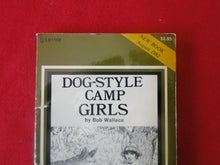 Load image into Gallery viewer, Vintage Adult Paperback Novel/Book Dog-Style Camp Girls PB4