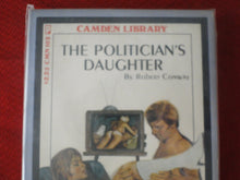 Load image into Gallery viewer, Vintage Adult Paperback Book/Novel The Politician's Daughter G2