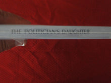 Load image into Gallery viewer, Vintage Adult Paperback Book/Novel The Politician's Daughter G2