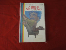 Load image into Gallery viewer, Vintage Adult Paperback Book/Novel A Bride So Young G2