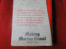 Load image into Gallery viewer, Vintage Erotic Porn Paperback Book/Novel BDSM Submission Making Marisa Crawl 1979 PB6