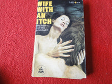 Load image into Gallery viewer, Vintage Adult Paperback Novel/Book Wife With An Itch Beeline 1973 X11