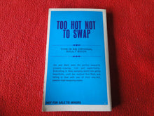 Load image into Gallery viewer, Vintage Adult Paperback Novel/Book Too Hot Not To Swap Greenleaf 1970 X11