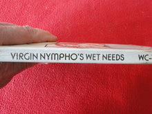 Load image into Gallery viewer, Vintage Adult Paperback Novel/Book Virgin Nympho's Wet Needs 1985 X33