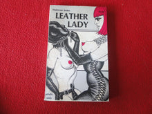 Load image into Gallery viewer, Vintage Adult Paperback Novel/Book Leather Lady 1980 FOXING X33