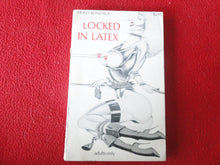 Load image into Gallery viewer, Vintage Adult Paperback Novel/Book Locked In Latex 1980 X33