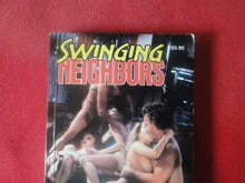 Load image into Gallery viewer, Vintage Erotic Adult Paperback Book/Novel Swinging Neighbors PB2