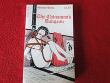 Load image into Gallery viewer, Vintage Adult Paperback Novel/Book The Chinaman's Dungeon 1981 X33