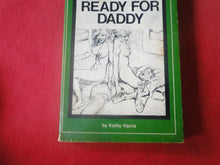 Load image into Gallery viewer, Vintage Erotic Adult Paperback Book/Novel Patch Pokets Horny and Ready For Daddy PB2
